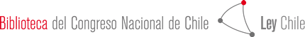 Ley Chile - Biblioteca del Congreso Nacional